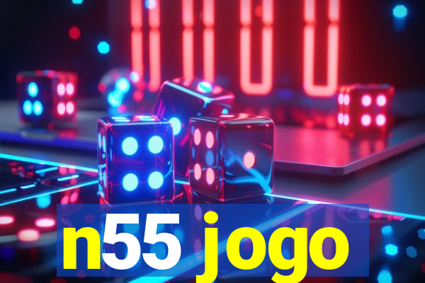 n55 jogo